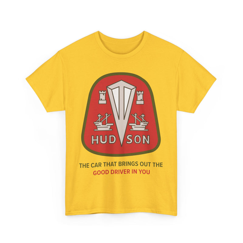 Load image into Gallery viewer, Hudson The Car That Brings Out Good Driver In You T-shirt