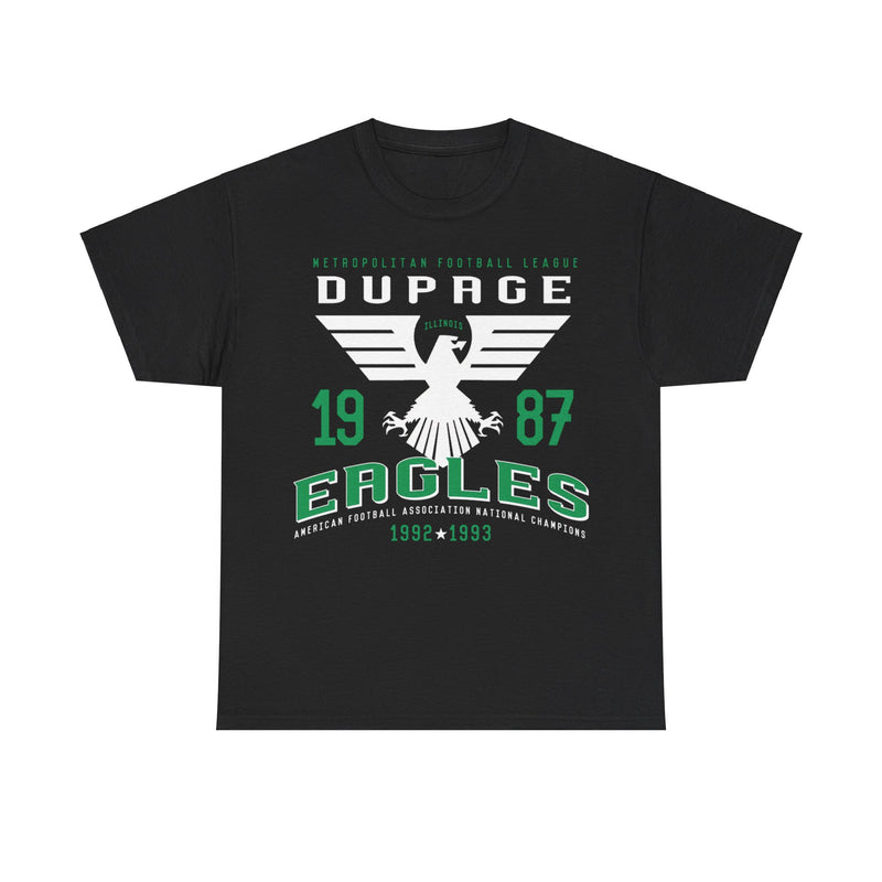 Load image into Gallery viewer, Dupage Eagles Est 1987 Illinois Football Team T-shirt
