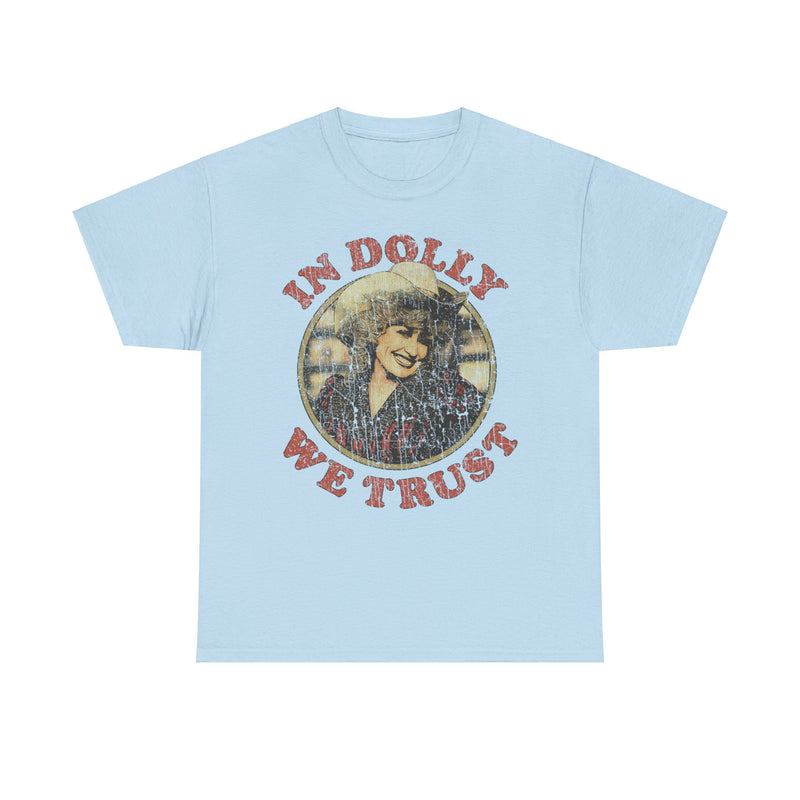 Load image into Gallery viewer, In Dolly Parton We Trust Celebrity Nostalgic T-shirt