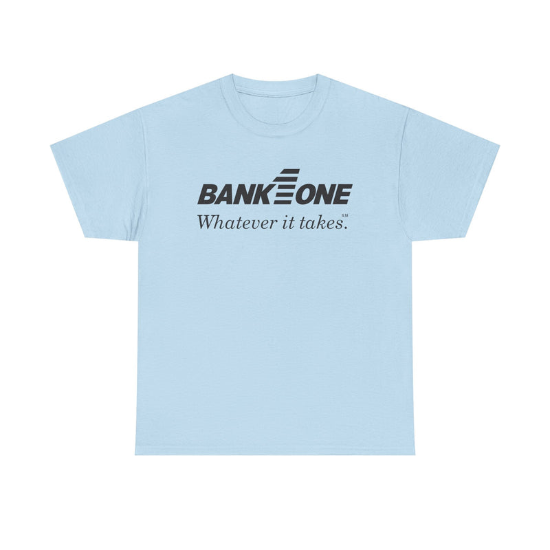Load image into Gallery viewer, Bank One T-Shirt - Whatever It Takes - Banking Logo - Defunct Financial - Ohio