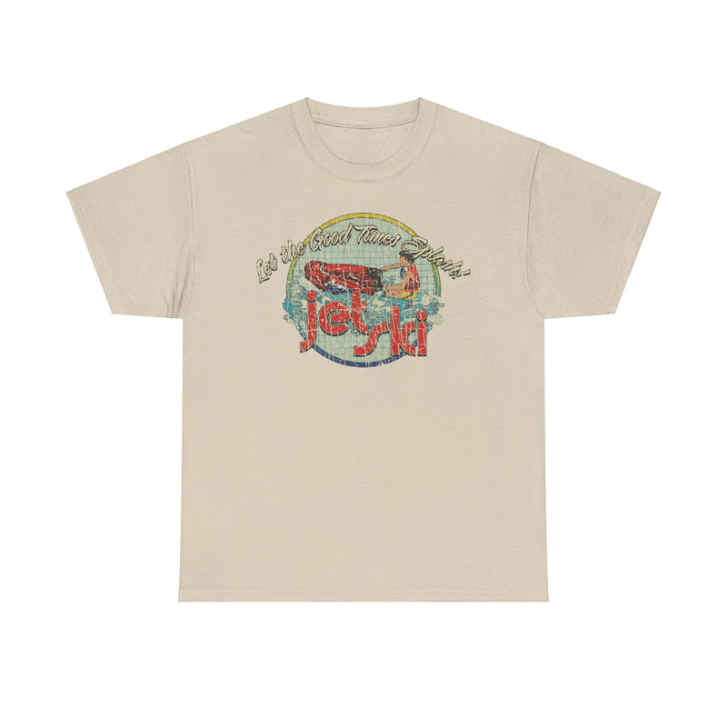 Load image into Gallery viewer, Let The Good Times Splash 1985 Jet Ski T-shirt