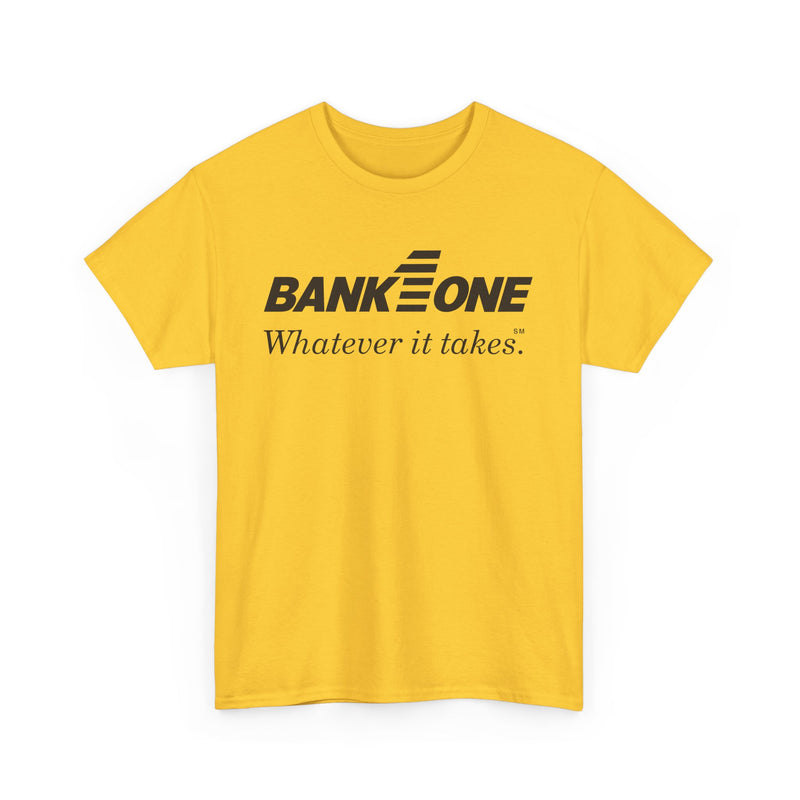 Load image into Gallery viewer, Bank One T-Shirt - Whatever It Takes - Banking Logo - Defunct Financial - Ohio