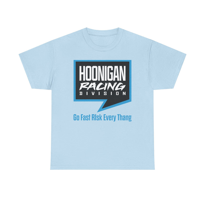 Load image into Gallery viewer, Hoonigan Racing Division T-Shirt Go Fast Risk Every Thang Defunct Motorsports Brand Tee