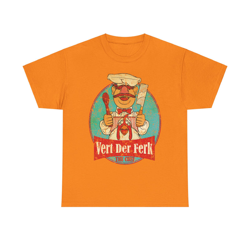 Load image into Gallery viewer, Vert Der Ferk Swedish Chef Funny T-shirt