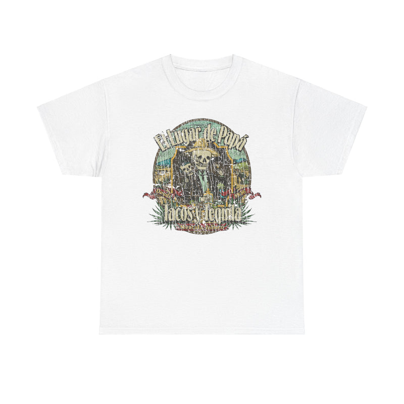 Load image into Gallery viewer, El Lugar de Papa Mezcala Jalisco Mexico Restaurant T-shirt