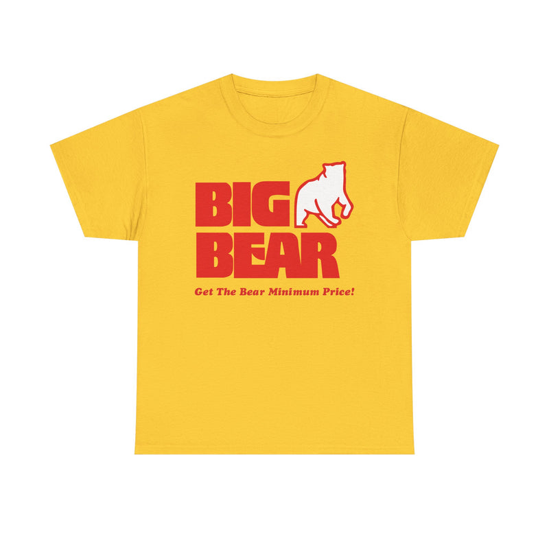 Load image into Gallery viewer, Big Bear Get The Bear Minimum Price Vintage Grocery T-Shirt
