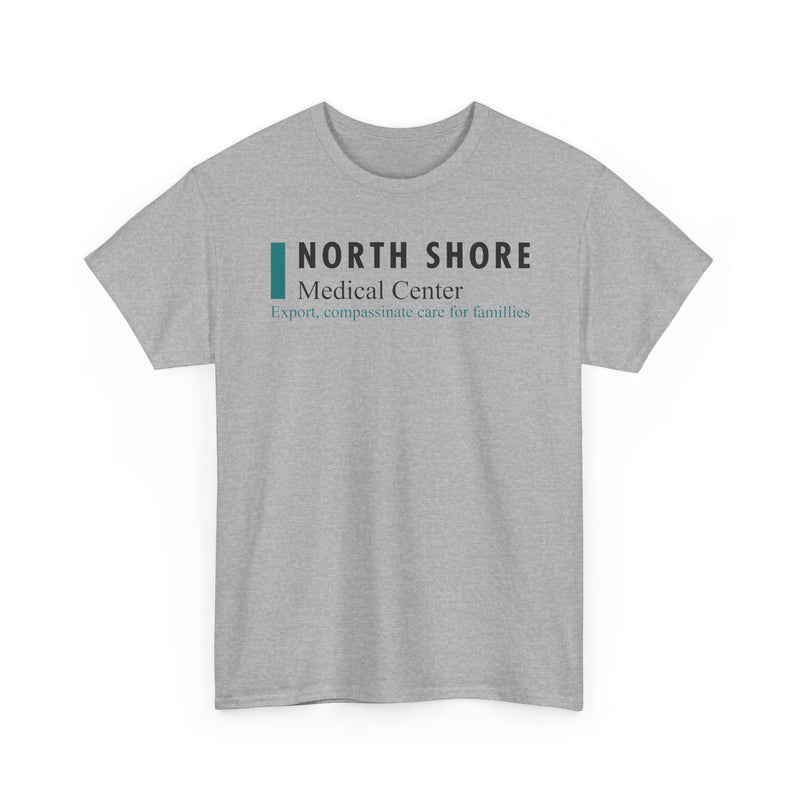 Load image into Gallery viewer, North Shore Medical Center Defunct Hospital T-Shirt Expert Compassionate Care Tee