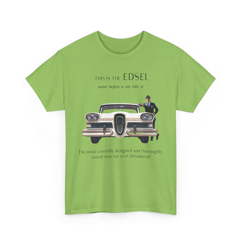 Load image into Gallery viewer, Edsel Ford Never Before A Car Like It 1950s Classic T-shirt