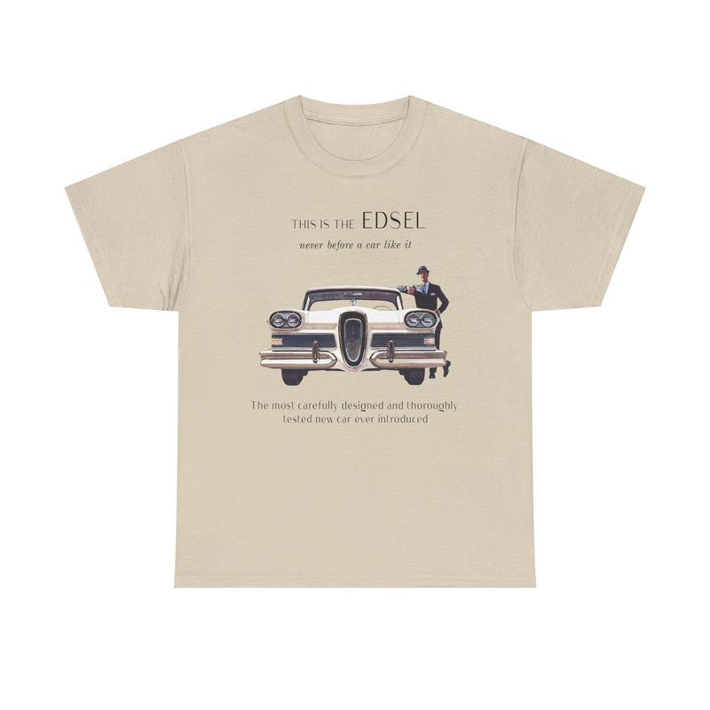 Load image into Gallery viewer, Edsel Ford Never Before A Car Like It 1950s Classic T-shirt