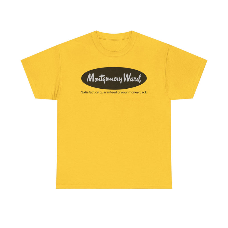 Load image into Gallery viewer, Montgomery Ward Satisfaction Guaranteed Black Oval Retail Department T-shirt