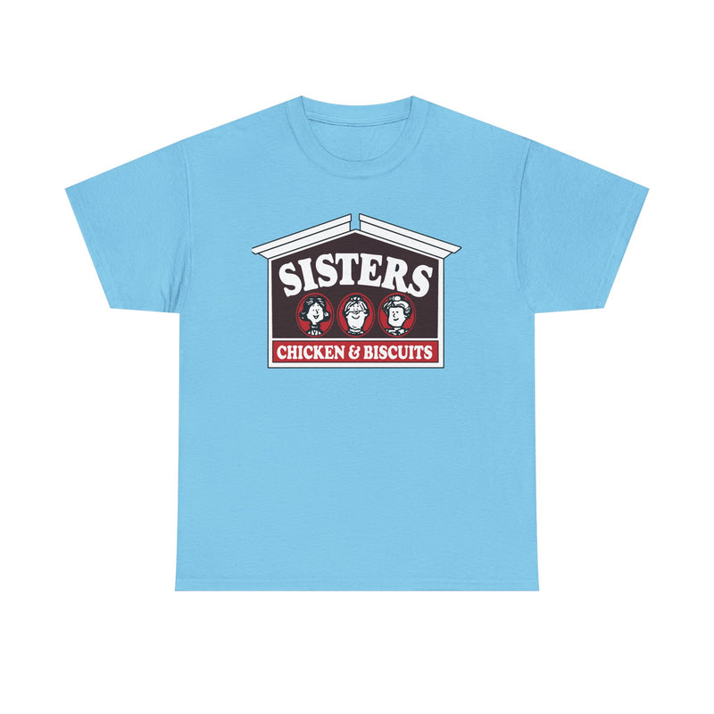 Load image into Gallery viewer, Sisters Chicken & Biscuits T-Shirt - Fast Food Industry Defunct Tee
