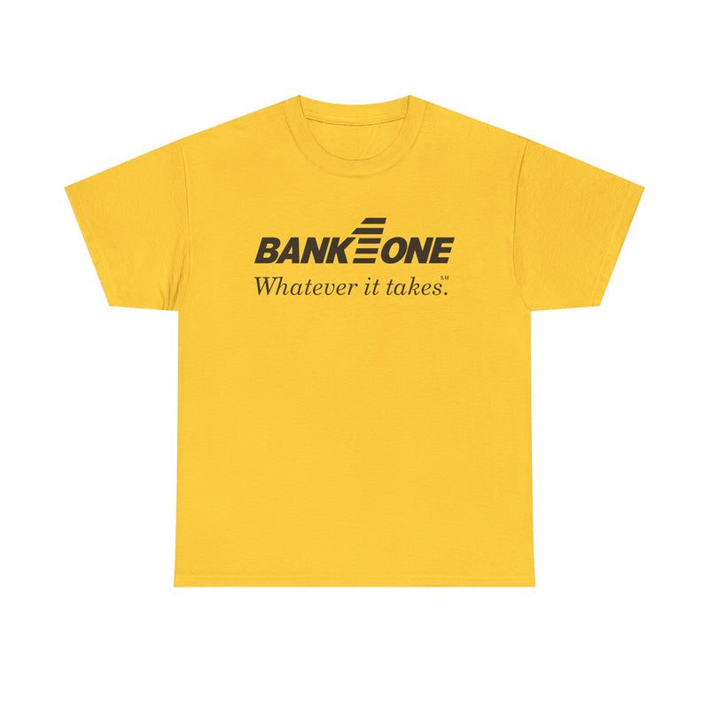 Load image into Gallery viewer, Bank One T-Shirt - Whatever It Takes - Banking Logo - Defunct Financial - Ohio