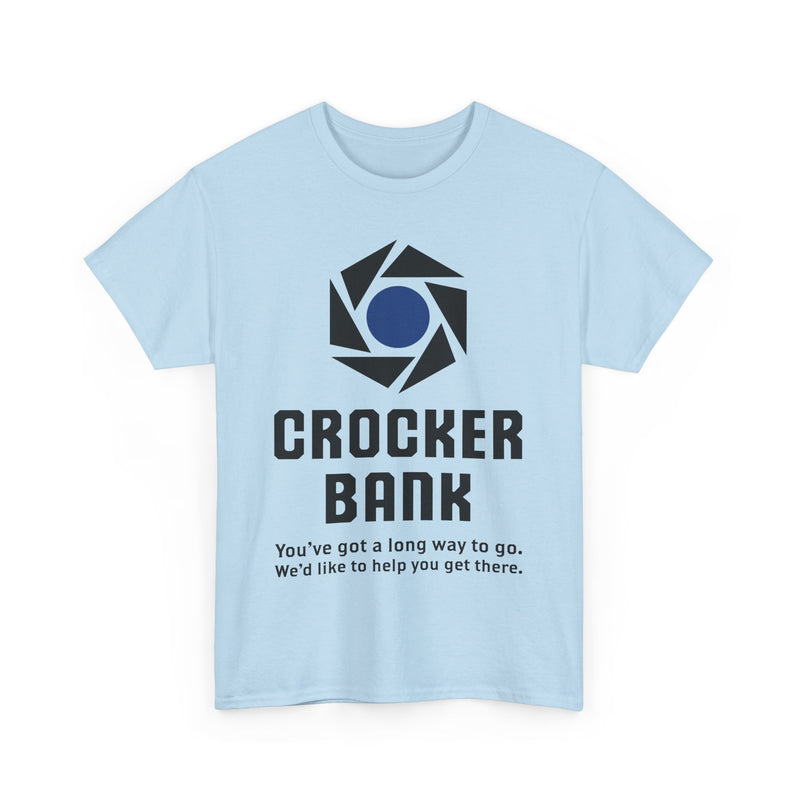 Load image into Gallery viewer, Crocker Bank Long Way To Go Slogan California Banking T-Shirt