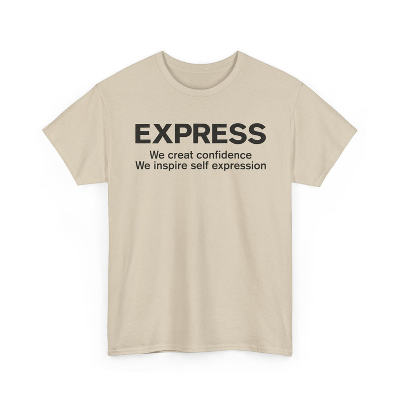 Load image into Gallery viewer, Express T-Shirt Defunct Fashion Retailer We Create Confidence Inspire Self Expression