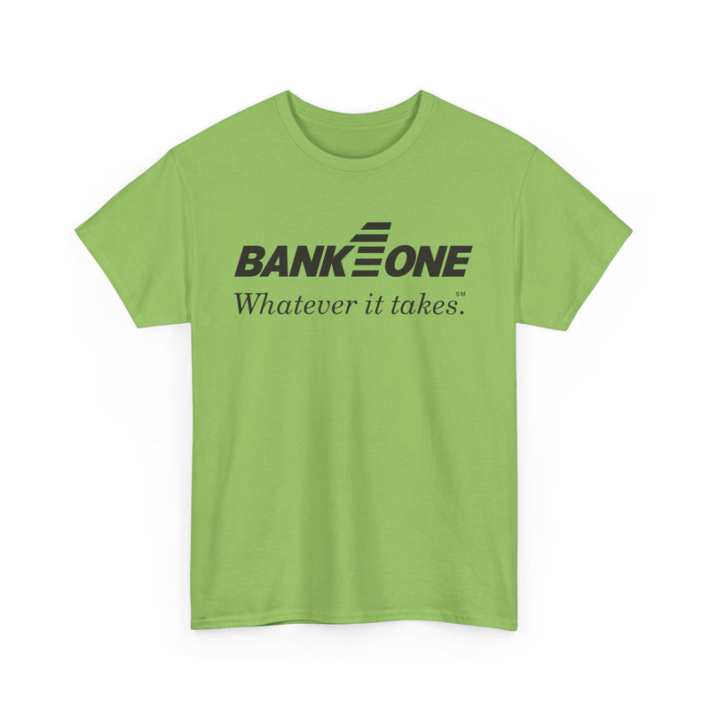 Load image into Gallery viewer, Bank One T-Shirt - Whatever It Takes - Banking Logo - Defunct Financial - Ohio