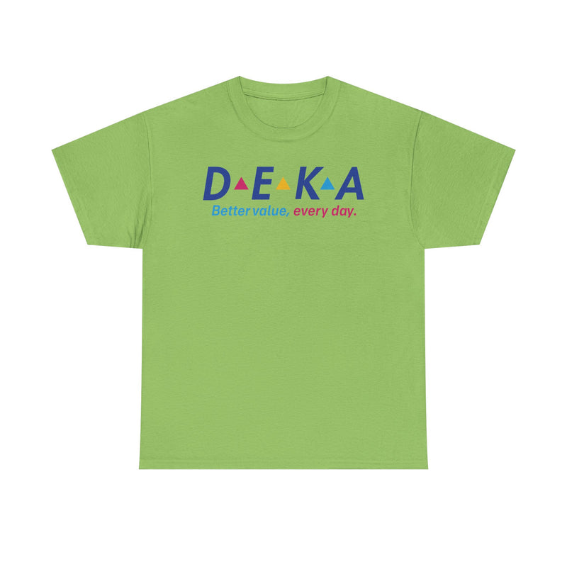Load image into Gallery viewer, DEKA Better Value Every Day Vintage Logo T-Shirt