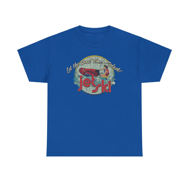 Load image into Gallery viewer, Let The Good Times Splash 1985 Jet Ski T-shirt