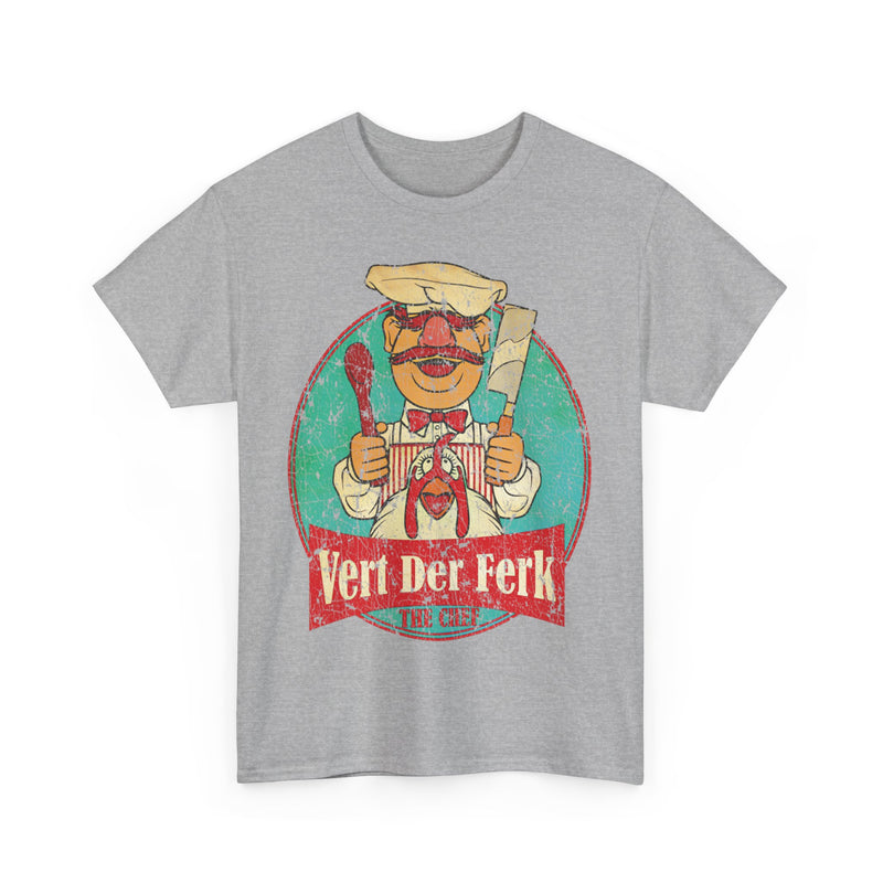 Load image into Gallery viewer, Vert Der Ferk Swedish Chef Funny T-shirt