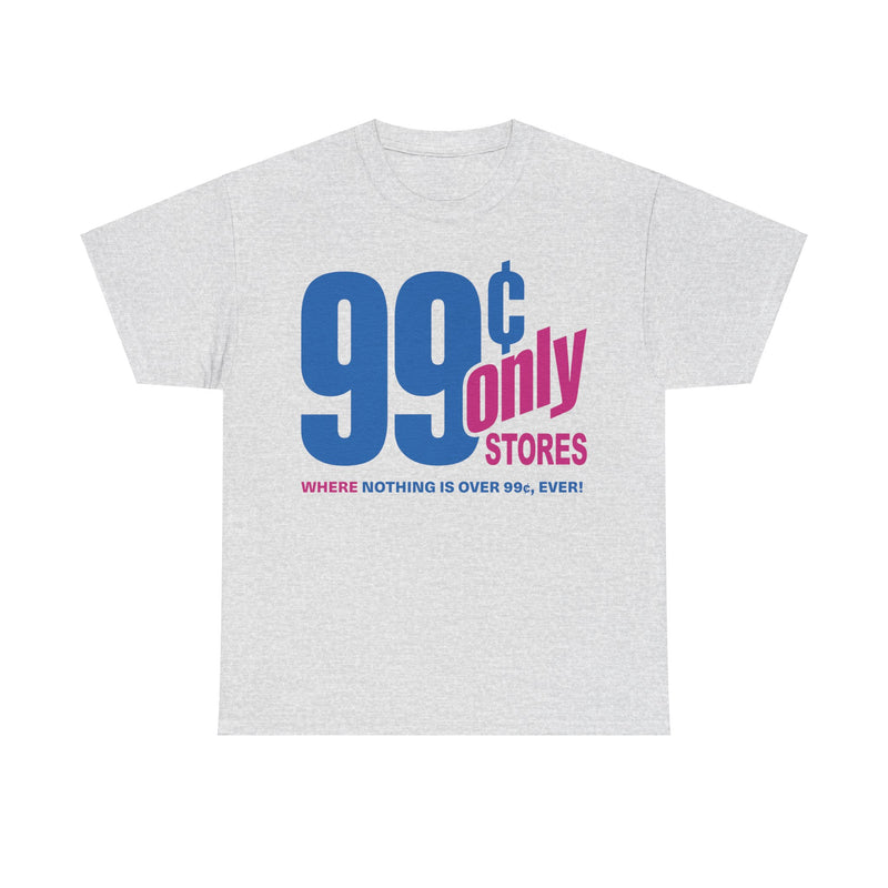 Load image into Gallery viewer, 99 Cent Only Retail Store Nostalgic T-shirt