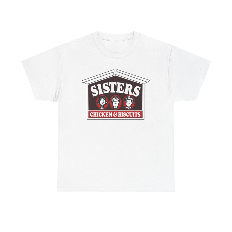 Load image into Gallery viewer, Sisters Chicken & Biscuits T-Shirt - Fast Food Industry Defunct Tee