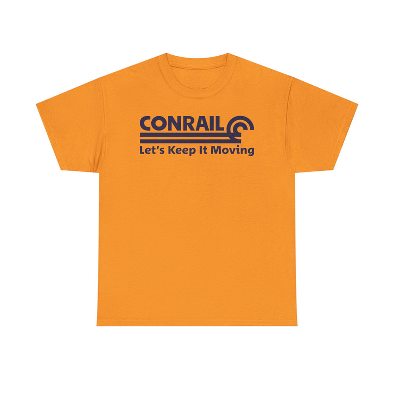 Load image into Gallery viewer, Conrail Let's Keep It Moving Railroad Logo Vintage Train T-Shirt