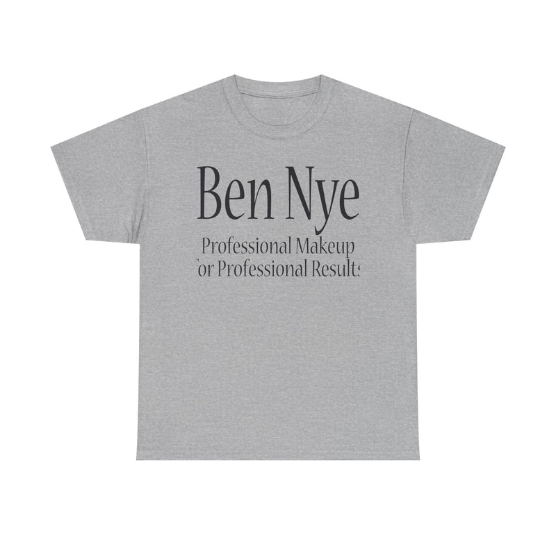 Load image into Gallery viewer, Ben Nye T-Shirt Defunct Professional Makeup Brand For Professional Results Tee