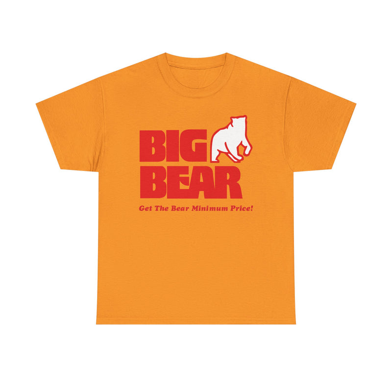 Load image into Gallery viewer, Big Bear Get The Bear Minimum Price Vintage Grocery T-Shirt