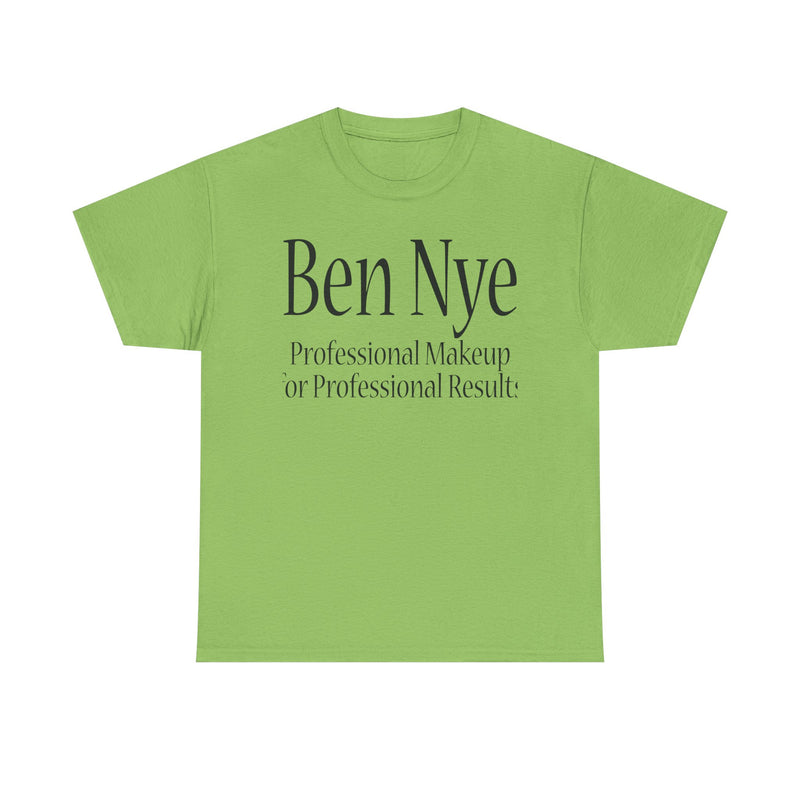 Load image into Gallery viewer, Ben Nye T-Shirt Defunct Professional Makeup Brand For Professional Results Tee