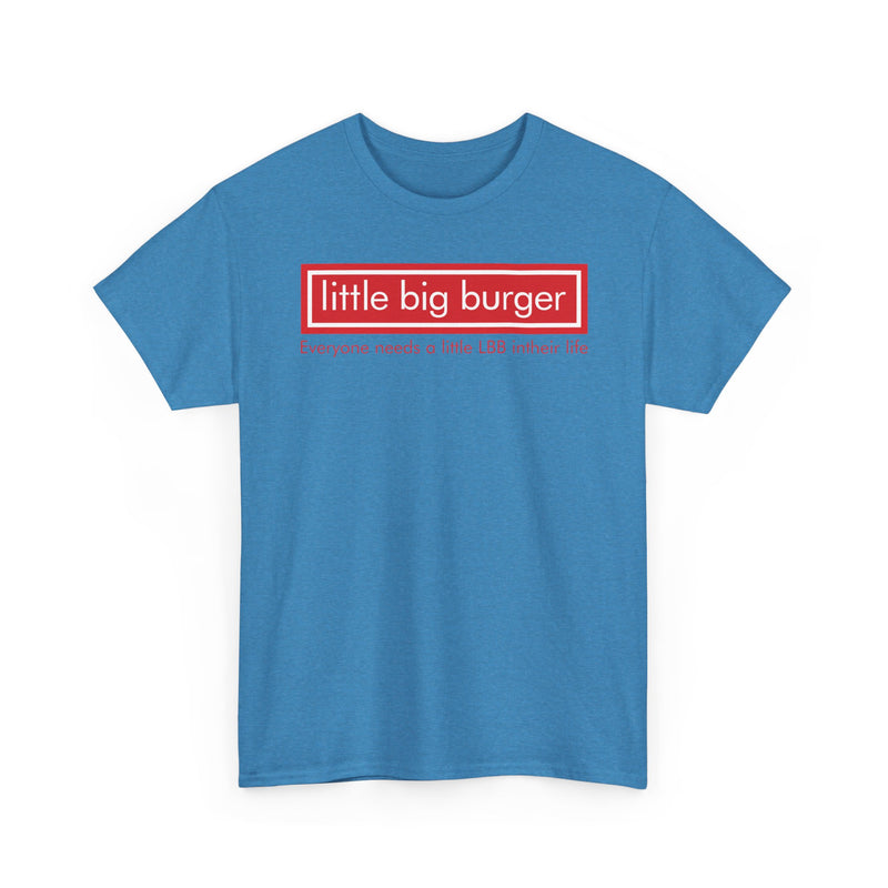 Load image into Gallery viewer, Little Big Burger Defunct Restaurant T-Shirt Everyone Needs A Little LBB Tee