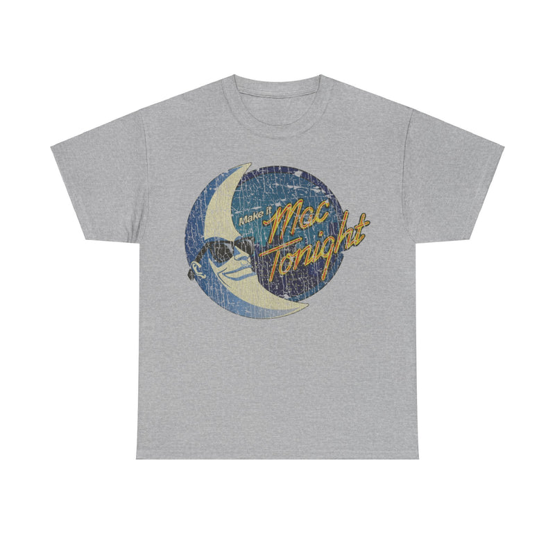 Load image into Gallery viewer, Make it Mac Tonight 1986 McDonalds Restaurant Distressed Print T-shirt