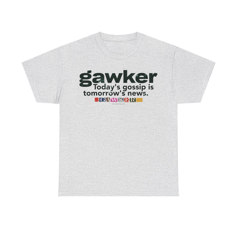 Load image into Gallery viewer, Gawker Todays Gossip Is Tomorrows News Retro Nostalgic Internet T-shirt