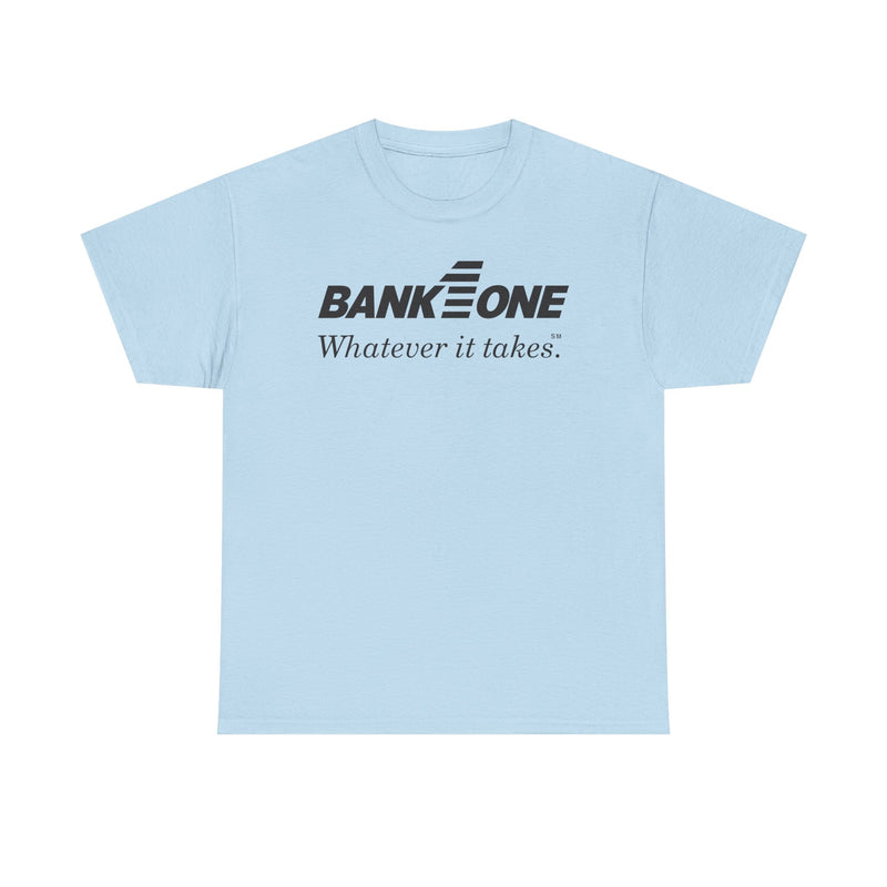 Load image into Gallery viewer, Bank One Whatever It Takes Banking Logo Ohio T-Shirt