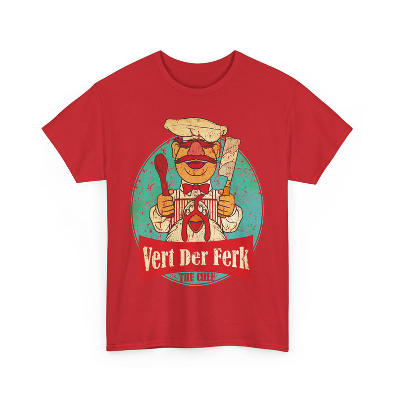 Load image into Gallery viewer, Vert Der Ferk Swedish Chef Funny T-shirt