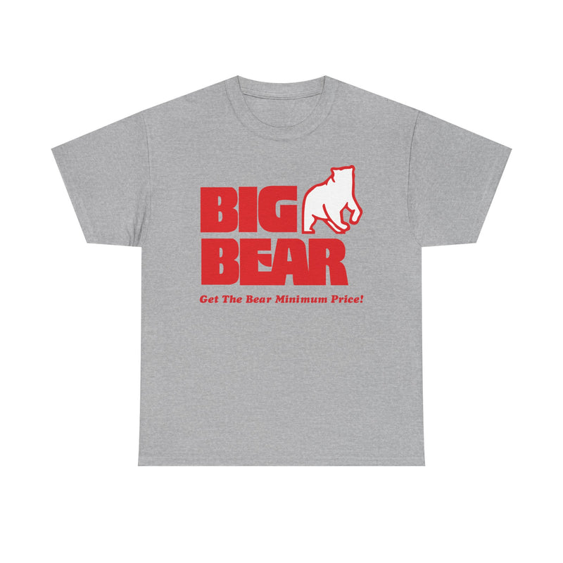 Load image into Gallery viewer, Big Bear Get The Bear Minimum Price Vintage Grocery T-Shirt