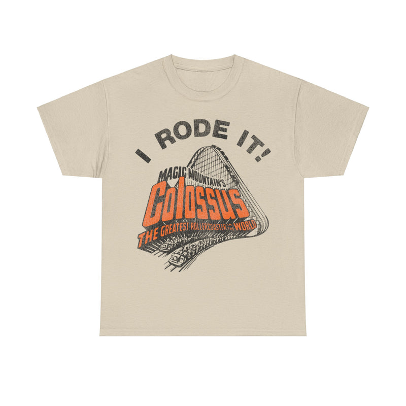 Load image into Gallery viewer, Magic Mountain I Rode Colossus Roller Coaster Amusement Park T-shirt