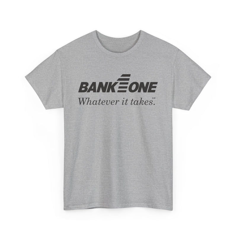 Load image into Gallery viewer, Bank One T-Shirt - Whatever It Takes - Banking Logo - Defunct Financial - Ohio