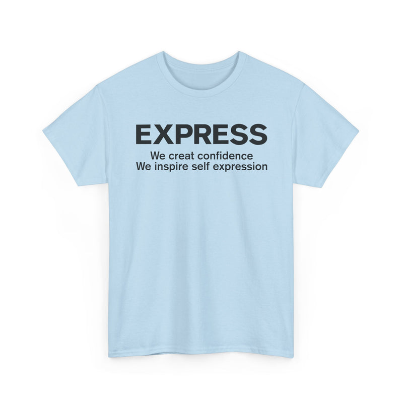 Load image into Gallery viewer, Express T-Shirt Defunct Fashion Retailer We Create Confidence Inspire Self Expression