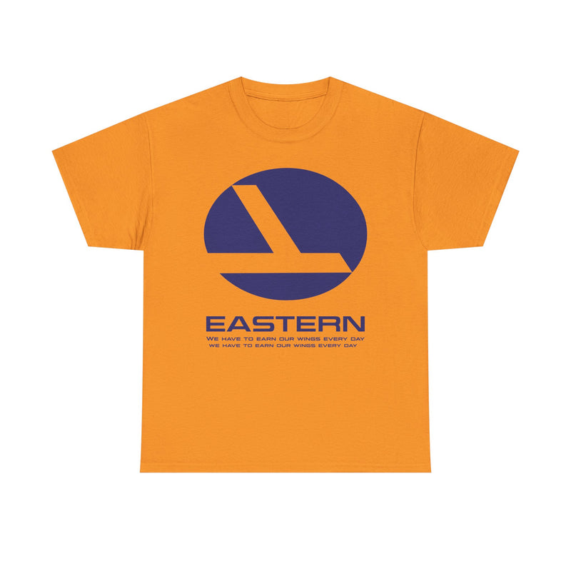 Load image into Gallery viewer, Eastern Airlines We Have To Earn Our Wings Classic Aviation T-shirt