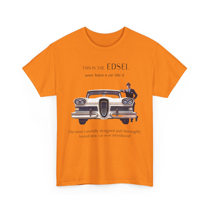 Load image into Gallery viewer, Edsel Ford Never Before A Car Like It 1950s Classic T-shirt