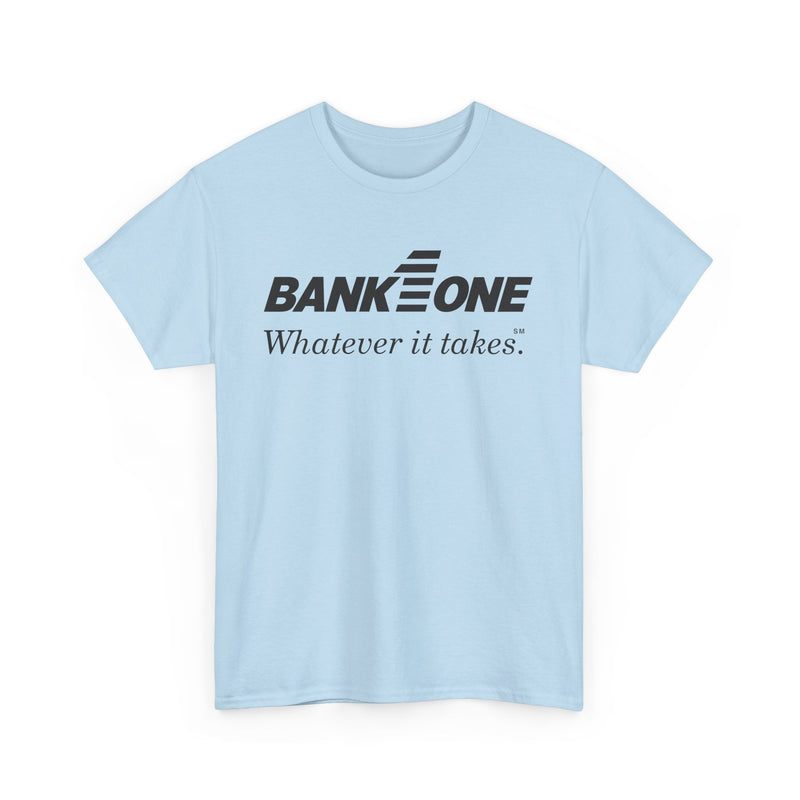 Load image into Gallery viewer, Bank One T-Shirt - Whatever It Takes - Banking Logo - Defunct Financial - Ohio