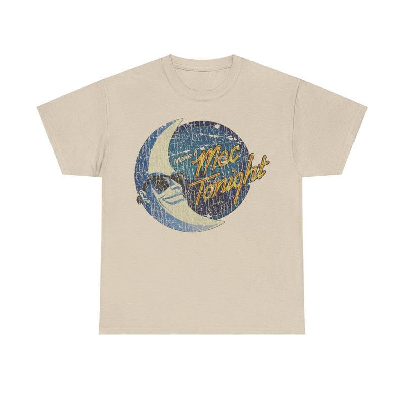 Load image into Gallery viewer, Make it Mac Tonight 1986 McDonalds Restaurant Distressed Print T-shirt