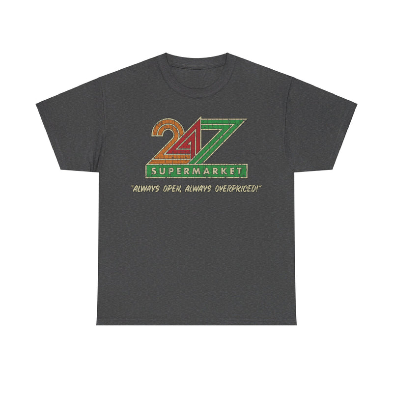 Load image into Gallery viewer, 24/7 Supermarket Grocery Store T-shirt