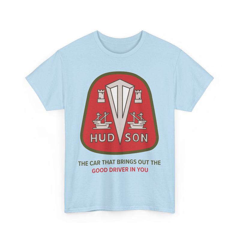 Load image into Gallery viewer, Hudson The Car That Brings Out Good Driver In You T-shirt
