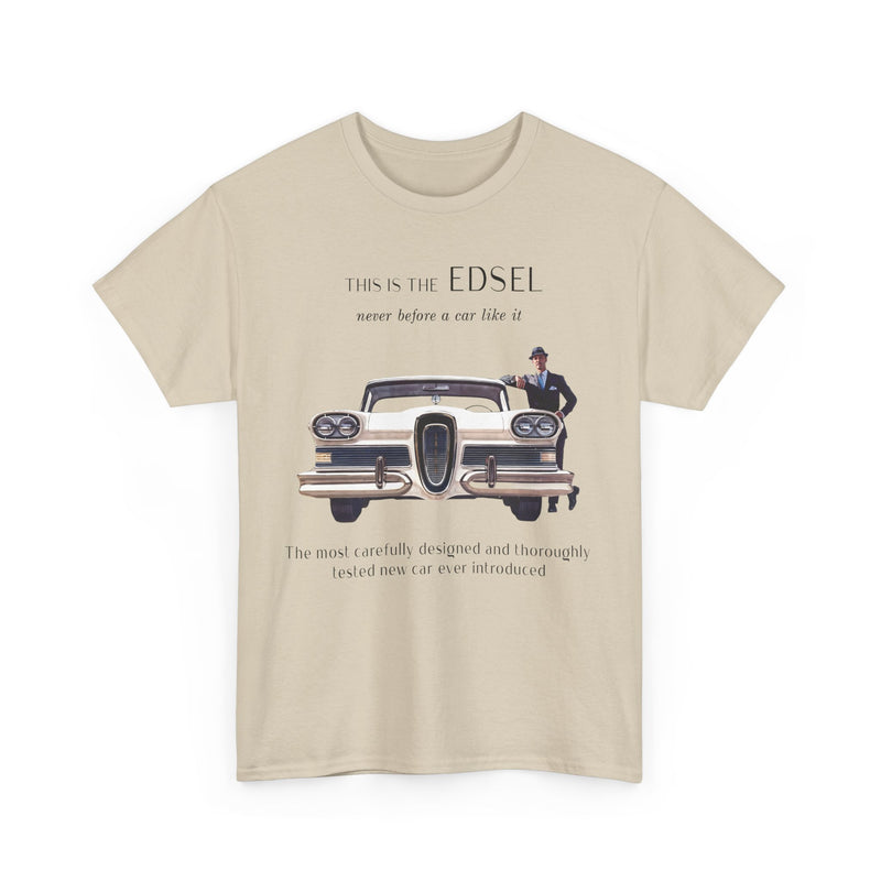 Load image into Gallery viewer, Edsel Ford Never Before A Car Like It 1950s Classic T-shirt