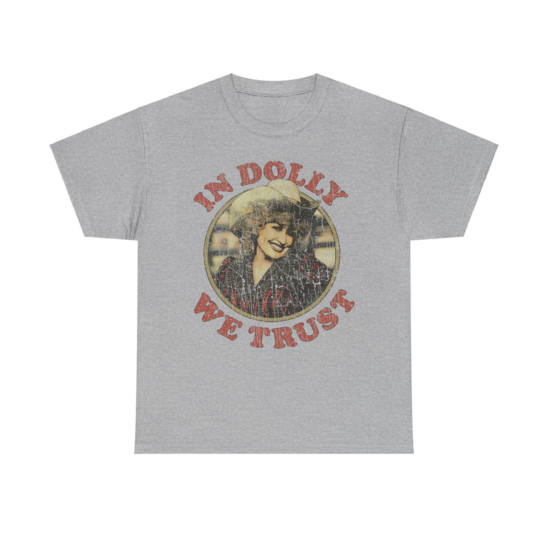Load image into Gallery viewer, In Dolly Parton We Trust Celebrity Nostalgic T-shirt