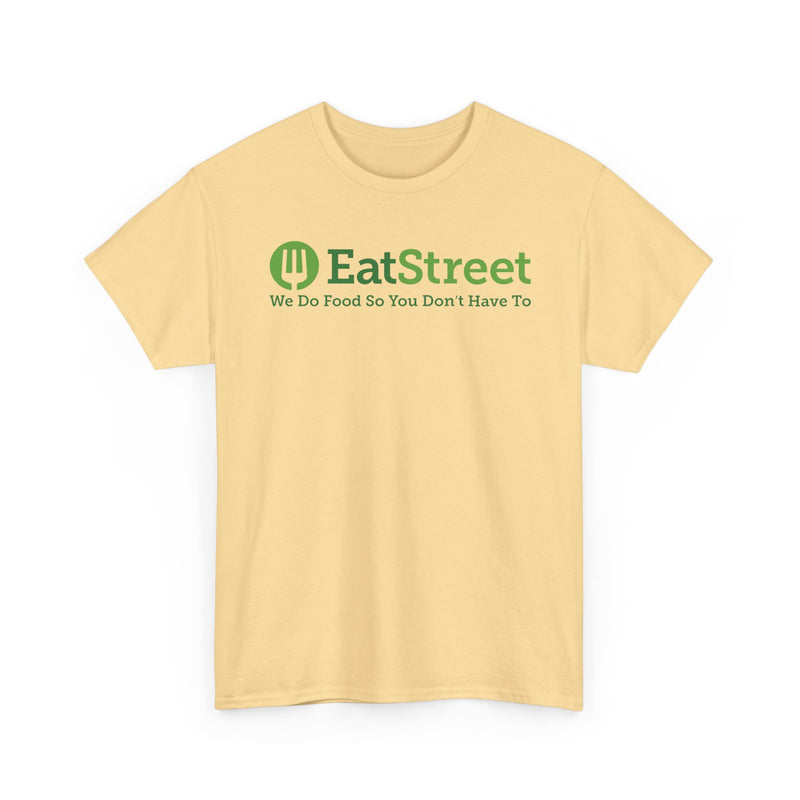 Load image into Gallery viewer, EatStreet T-Shirt Defunct Food Delivery App We Do Food So You Don't Have To Tee