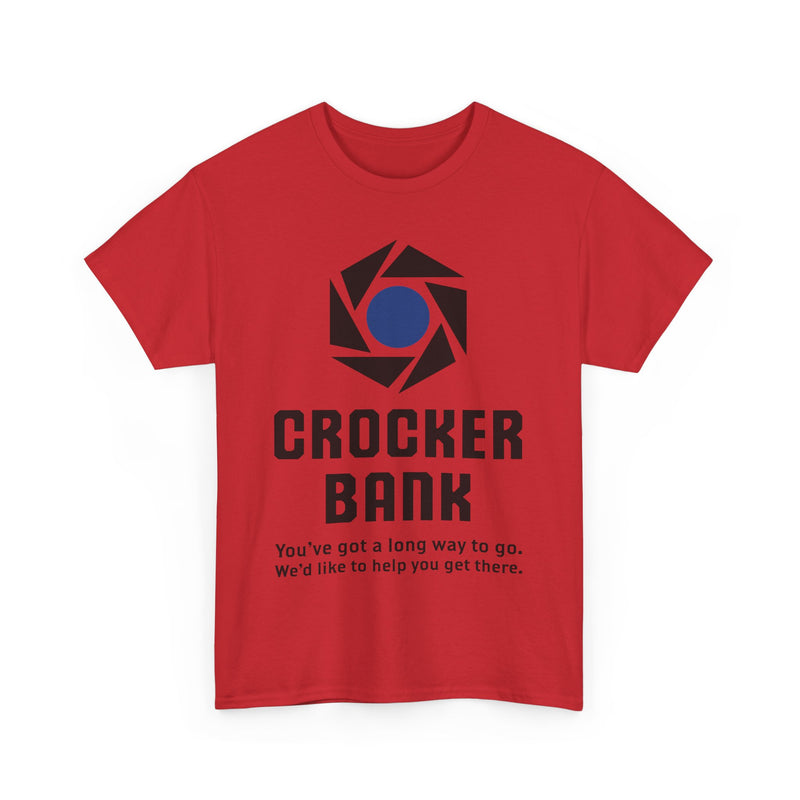 Load image into Gallery viewer, Crocker Bank Long Way To Go Slogan California Banking T-Shirt