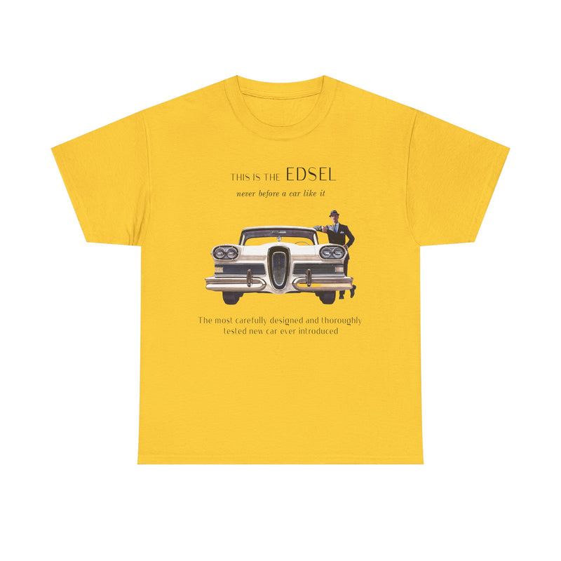 Load image into Gallery viewer, Edsel Ford Never Before A Car Like It 1950s Classic T-shirt