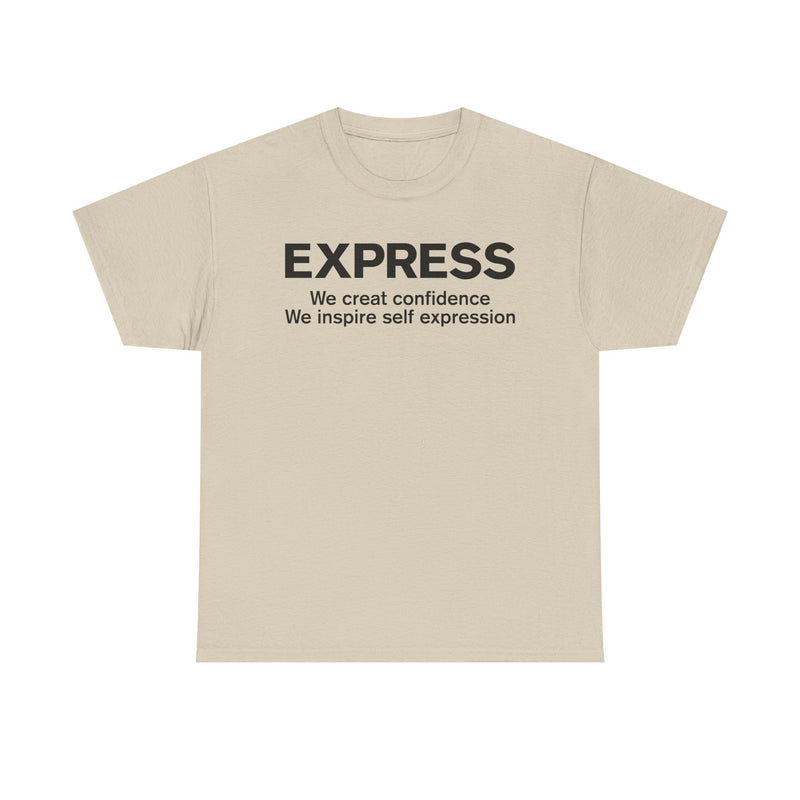 Load image into Gallery viewer, Express T-Shirt Defunct Fashion Retailer We Create Confidence Inspire Self Expression