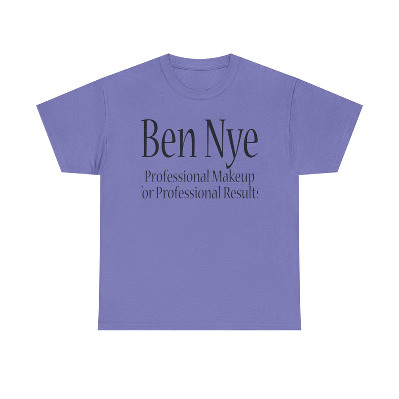 Load image into Gallery viewer, Ben Nye T-Shirt Defunct Professional Makeup Brand For Professional Results Tee